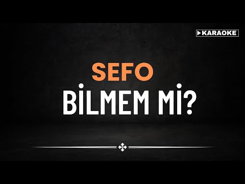 Sefo - Bilmem Mi