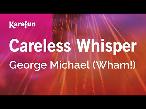 George Michael (Wham!) - Careless Whisper