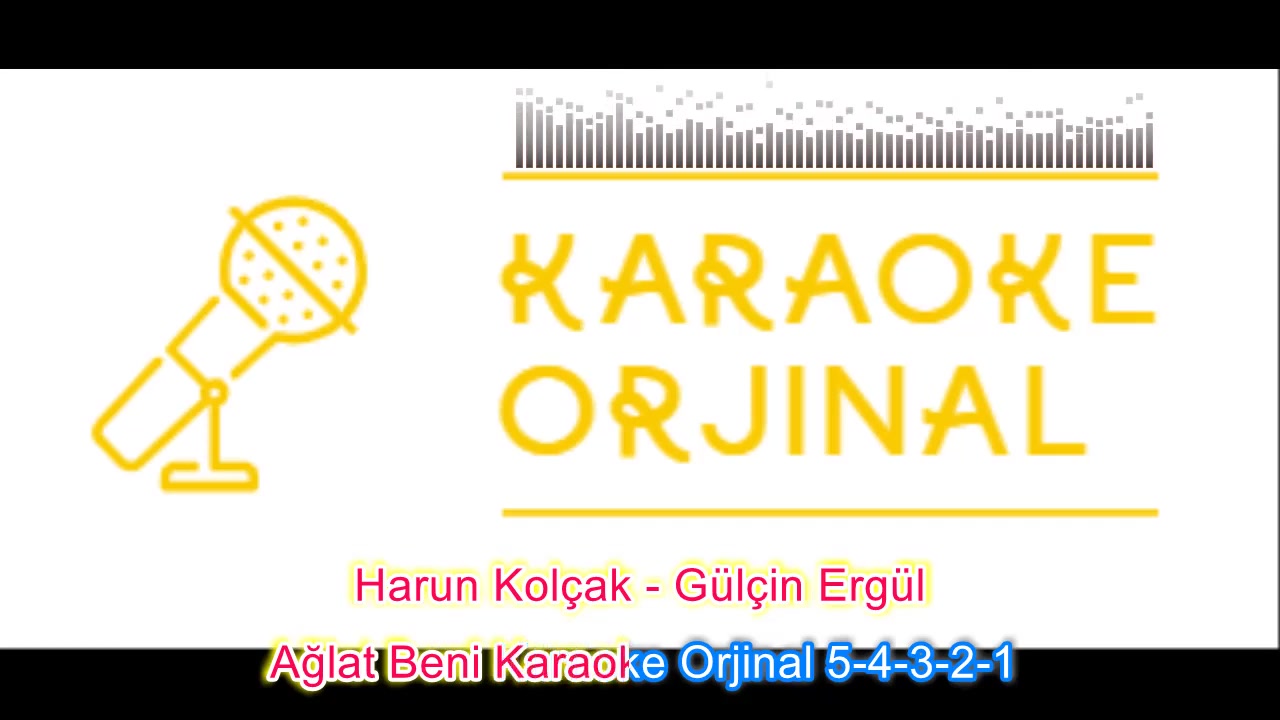 Harun Kolçak & Gülçin Ergün Ağlat Beni