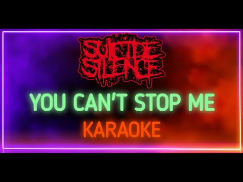 Suicide Silence - You Can't Stop Me