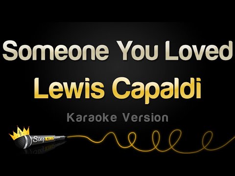 Lewis Capaldi - Someone You Loved