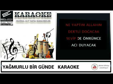 YAĞMURLU BİR GÜNDE DOĞDUM ANAMDAN