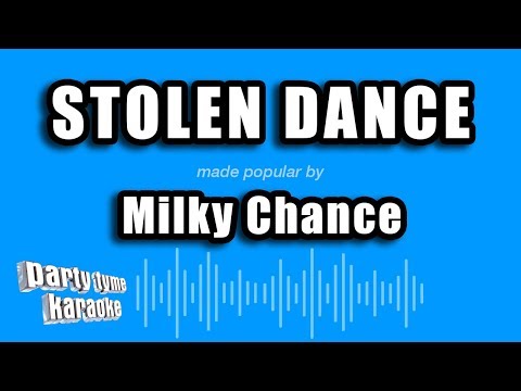 Milky Chance - Stolen Dance