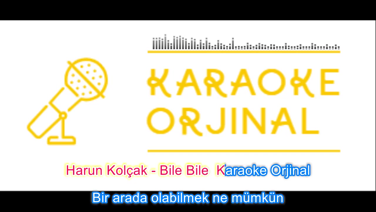 Harun Kolçak - Aşkın Nur Yengi - Bile Bile