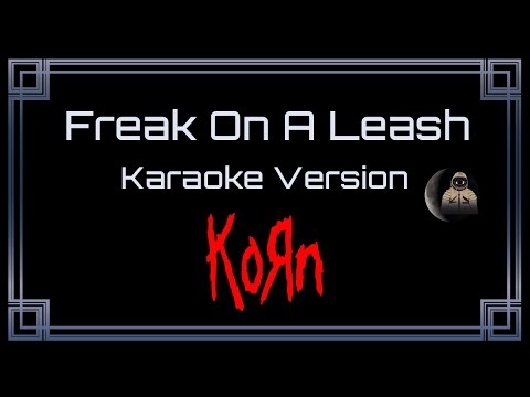 KoRn Freak On A Leash