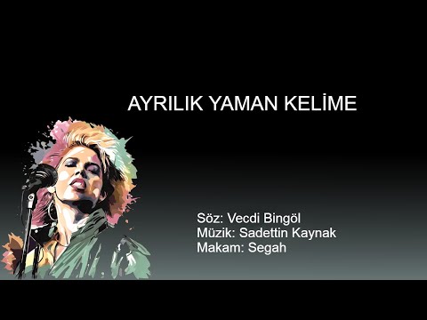 AYRILIK YAMAN KELİME