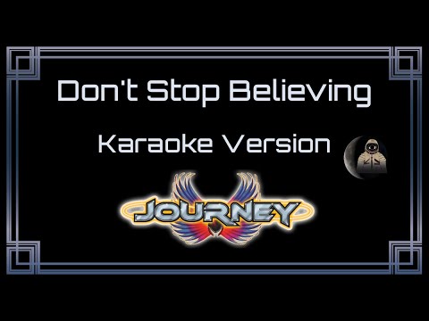 Journey - Don't Stop Believing