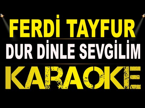Ferdi Tayfur - Dur Dinle Sevgilim