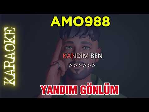 Amo988 - Yandım Gönlüm