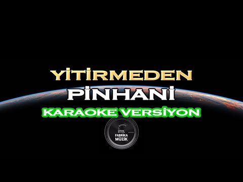 Pinhani - Yitirmeden