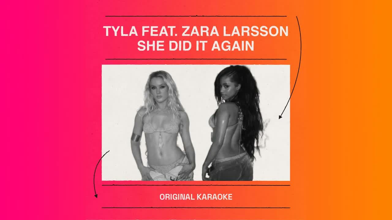 Tyla - SHE DID IT AGAIN ft Zara Larsson