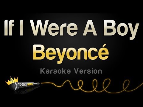 Beyonce - If I Were A Boy