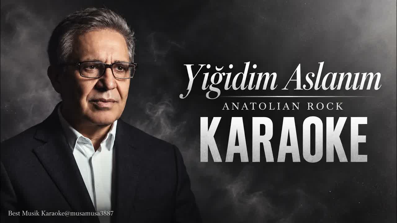 Zülfü Livaneli – Yiğidim Aslanım | Karaoke (Ton: Cm / Do Minör) MD Altyapı Lyrics HD