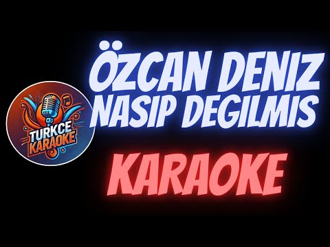 Özcan Deniz - Nasip Değilmiş