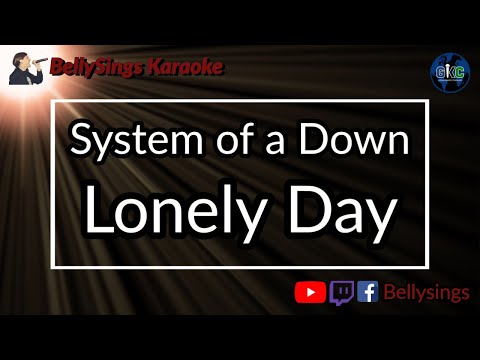 System of a Down - Lonely Day
