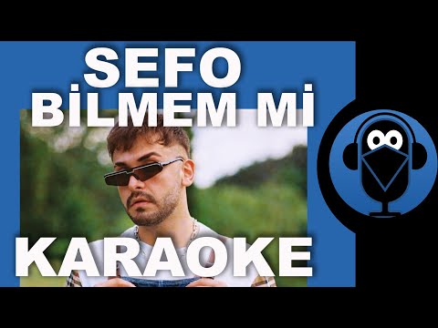 SEFO - BİLMEM Mİ ? /
