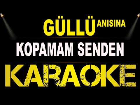 Güllü (Anısına) - Kopamam Senden