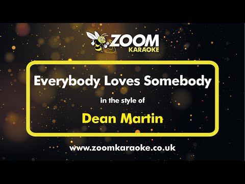Dean Martin - Everybody Loves Somebody