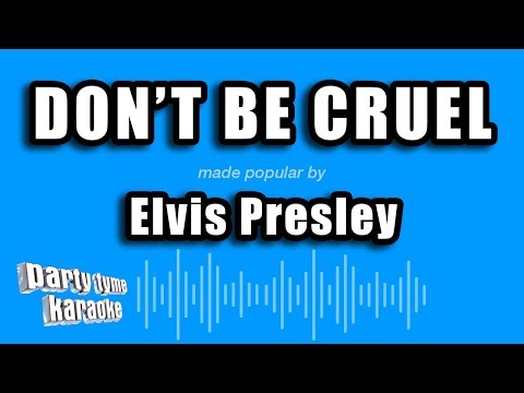 Party Tyme Karaoke - Don't Be Cruel (Made Popular By Elvis Presley) [Karaoke Version]