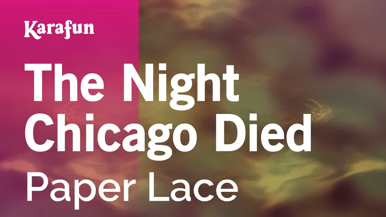Paper Lace - The Night Chicago Died