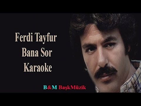 Ferdi Tayfur - Bana Sor