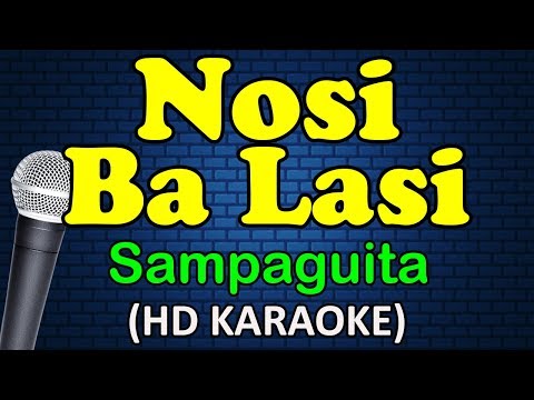Sampaguita - NOSI BA LASI
