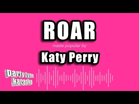 Katy Perry - Roar