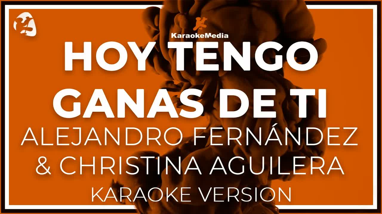 Hoy Tengo Ganas De Ti - Alejandro Fernandez y Christina Aguilera