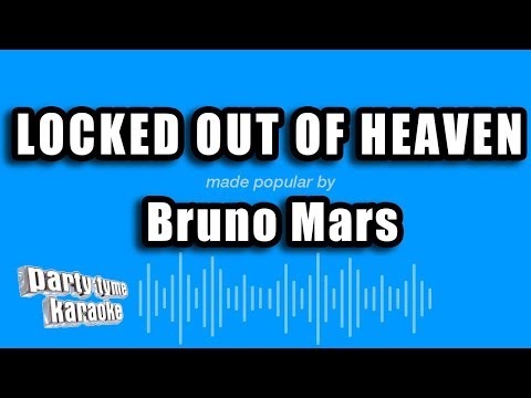 Bruno Mars - Locked Out of Heaven