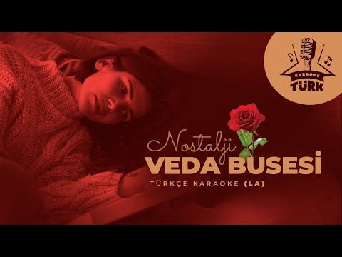 I Veda Busesi (Hani O Bırakıp Giderken) I LA