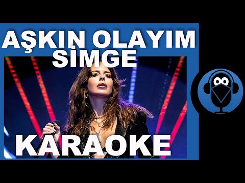SİMGE - AŞKIN OLAYIM
