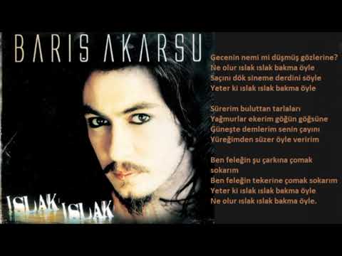 Barış Akarsu - Islak Islak