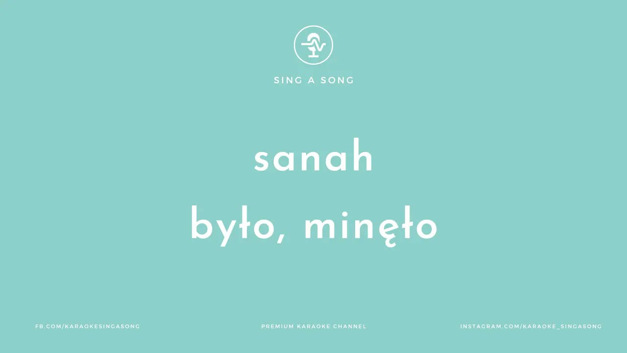sanah - było, minęło