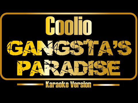 Coolio - Gangsta’s Paradise