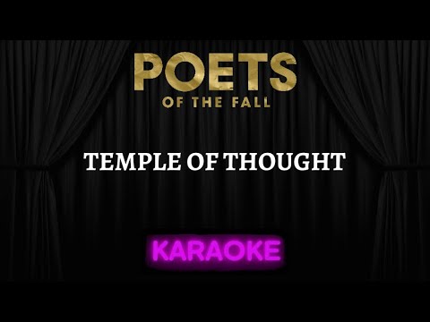 Poets of the Fall - Temple Of Thought [Karaoke] (Instrumental Lyrics)