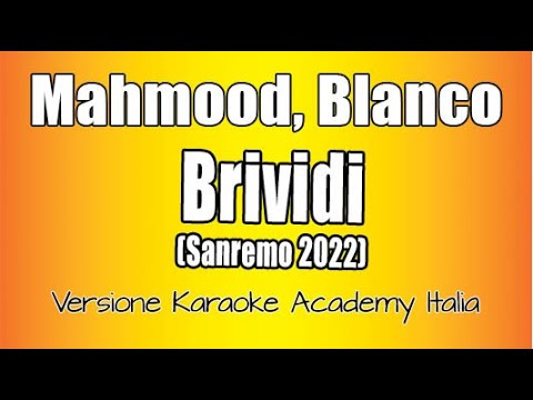 Mahmood, Blanco - Brividi Sanremo 2022
