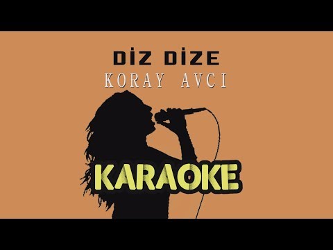 Koray Avcı - Diz Dize