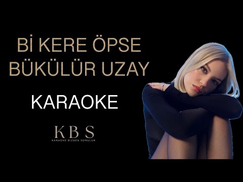 TUANA - bi kere öpse bükülür uzay