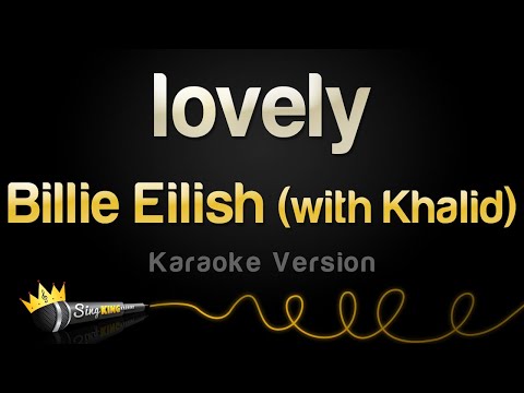 Billie Eilish ft. Khalid - lovely