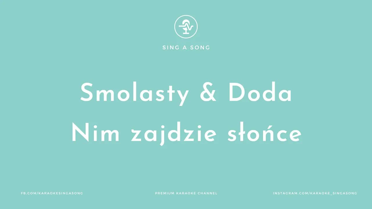 Smolasty & Doda - Nim zajdzie słońce