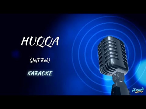 Jeff Redd / HUQQA (DİKKAT ARGO KELİMELER VAR)