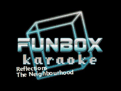 The Neighbourhood - Reflections