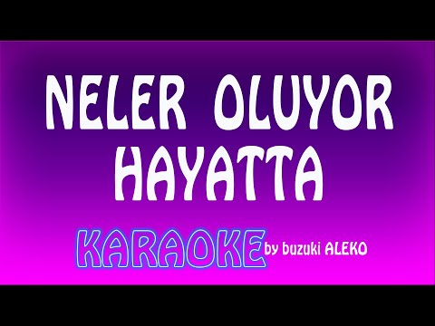 Neler Oluyor Hayatta