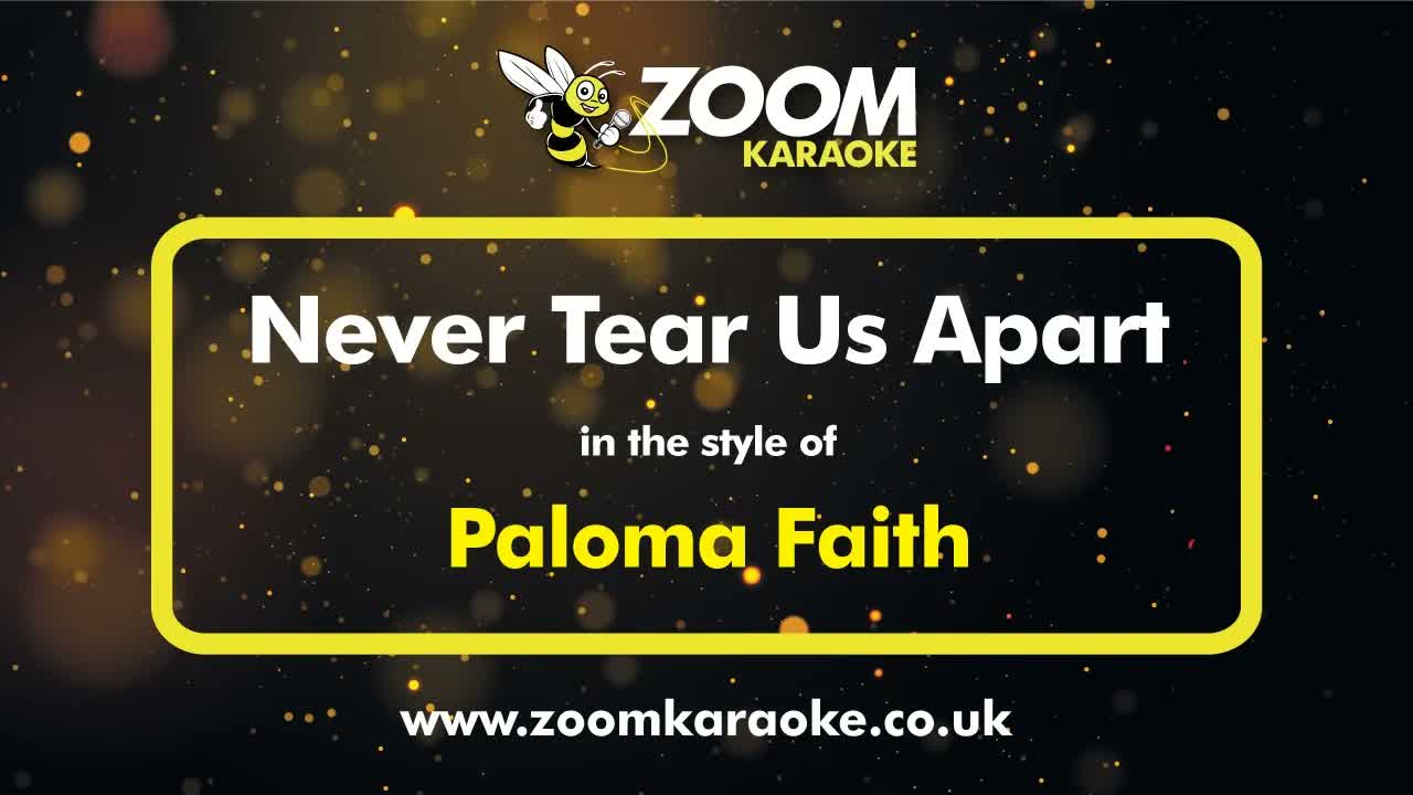 Paloma Faith - Never Tear Us Apart (Without Backing Vocals)