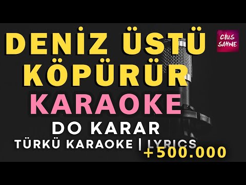 Deniz Üstü Köpürür - Do