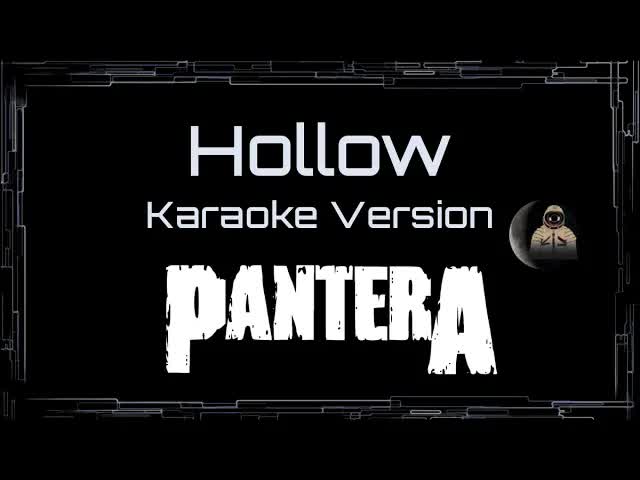 Pantera - Hollow