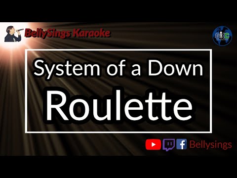 System of a Down - Roulette