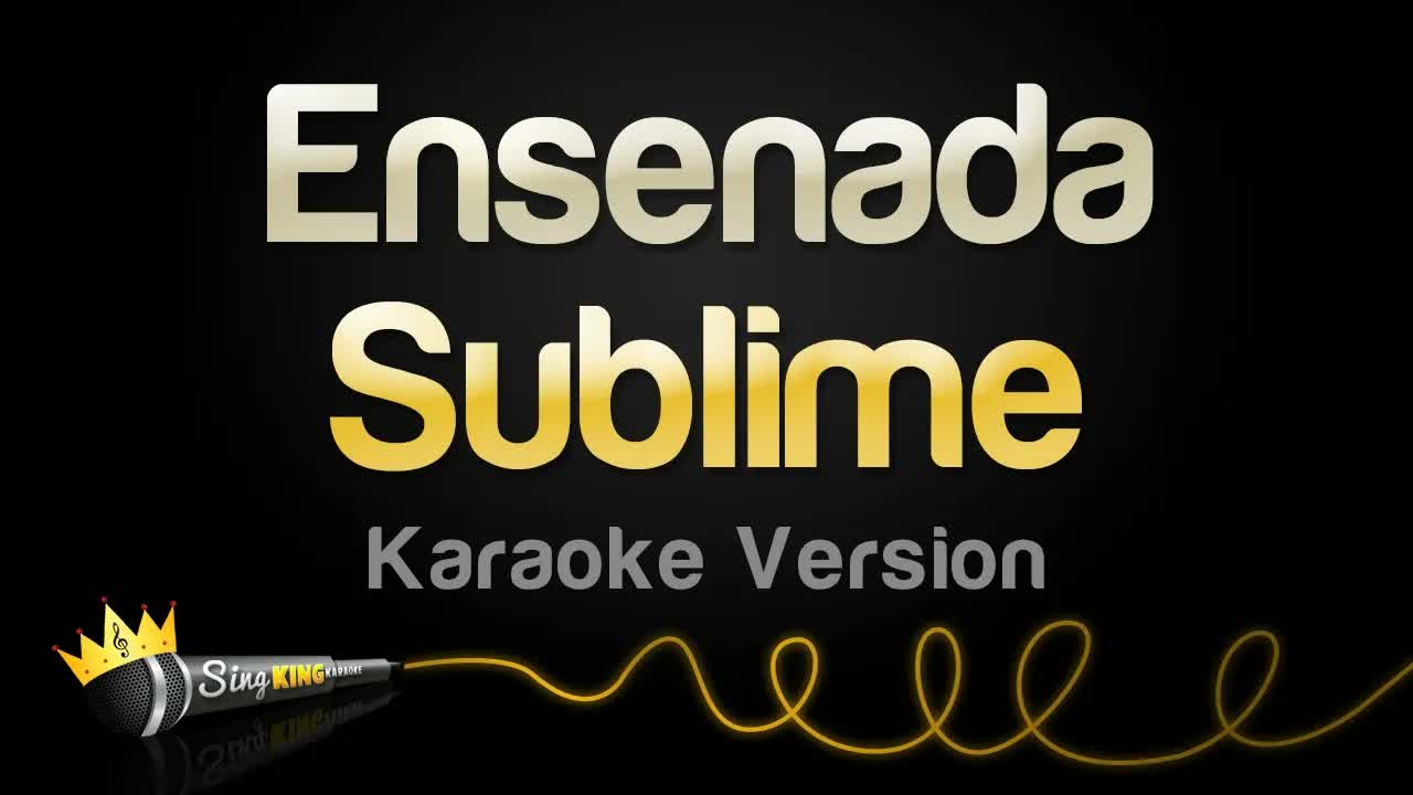 Sublime - Ensenada