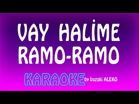 Vay Halime / Ramo