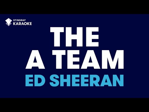 The A Team: Ed Sheeran | Karaoke with lyrics